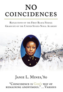 Paperback - No Coincidences: Reflections of the First Black Female Graduate of the United States Naval Academy